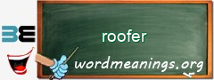 WordMeaning blackboard for roofer